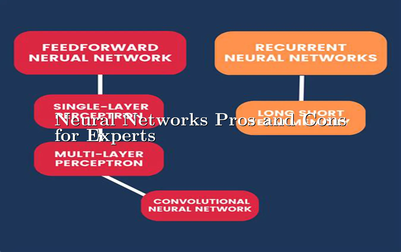 neural-networks-pros-and-cons-for-experts.webp